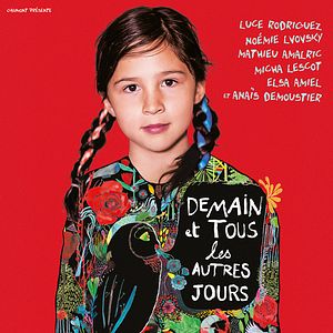 Bilder Demain et tous les autres jours