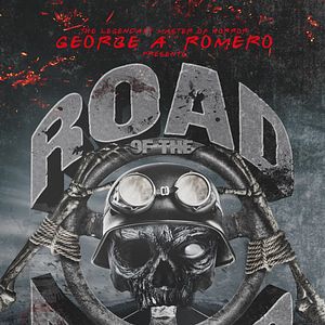 Bilder George A. Romero Presents: Road Of The Dead