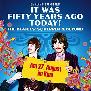 Bilder It Was Fifty Years Ago Today! The Beatles: Sgt. Pepper & Beyond