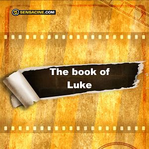 Bilder The Book Of Luke