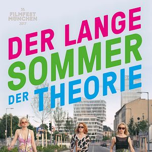 Bilder Der lange Sommer der Theorie