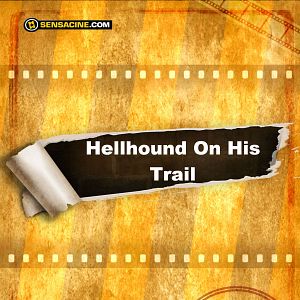 Bilder Hellhound On His Trail