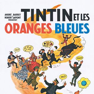 Bilder Tim und Struppi und die blauen Orangen