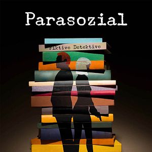 Bilder Parasozial - Fiktive Detektive
