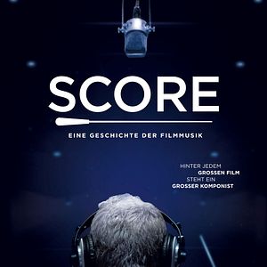 Bilder Score - Eine Geschichte der Filmmusik
