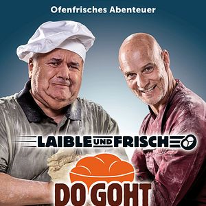 Bilder Laible und Frisch - Da goht dr Doig