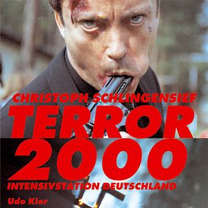 Bilder Terror 2000 - Intensivstation Deutschland