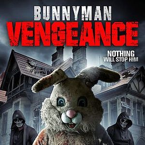 Bilder Bunnyman Vengeance