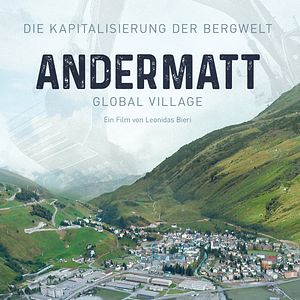 Bilder Andermatt - Global Village
