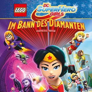 Bilder LEGO DC Super Hero Girls: Im Bann des Diamanten