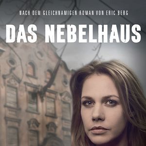 Bilder Das Nebelhaus