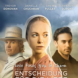 Bilder Love Finds You In Charm – Entscheidung für die Liebe