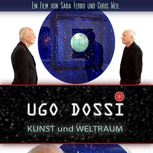 Bilder Ugo Dossi: Kunst und Weltraum