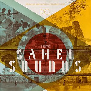 Bilder A Story of Sahel Sounds