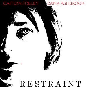 Bilder Restraint - Wahnvorstellungen