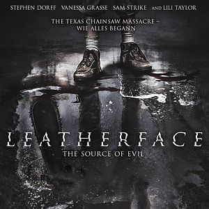 Bilder Leatherface - The Source Of Evil