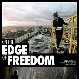 Bilder On the Edge of Freedom