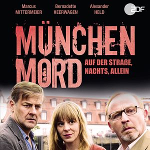 Bilder München Mord: Auf der Straße, nachts, allein