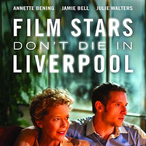 Bilder Film Stars Don’t Die in Liverpool