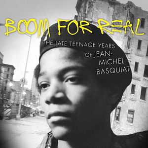Bilder Boom For Real: The Late Teenage Years of Jean-Michel Basquiat