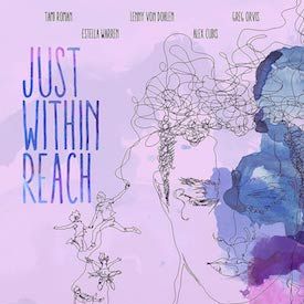 Bilder Just Within Reach