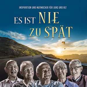 Bilder Es ist nie zu spät
