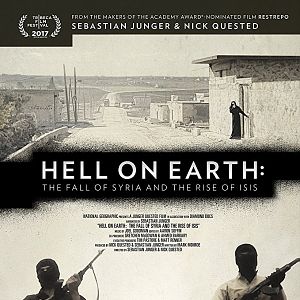 Bilder Hell on Earth: The Fall of Syria and the Rise of ISIS