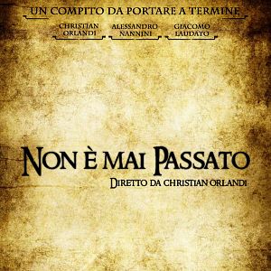 Bilder Non è mai Passato