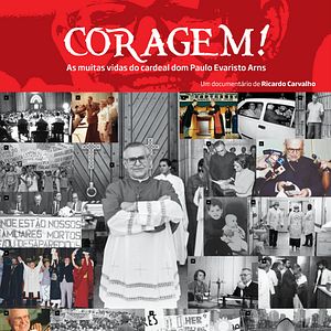 Bilder Coragem! As Muitas Vidas do Cardeal Paulo Evaristo Arns