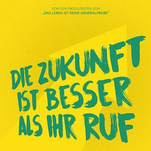 Bilder Die Zukunft ist besser als ihr Ruf