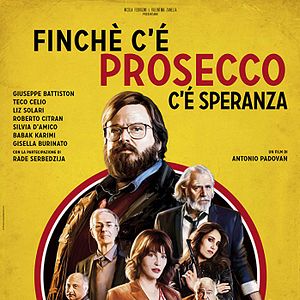 Bilder Finchè c'è Prosecco c'è Speranza