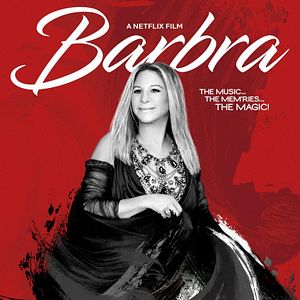Bilder Barbra: The Music…The Mem’ries…The Magic!