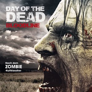 Bilder Day Of The Dead: Bloodline