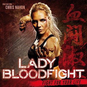 Bilder Lady Bloodfight - Fight For Your Life