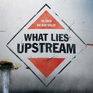 Bilder What Lies Upstream