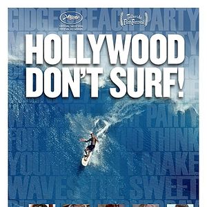 Bilder Hollywood Don't Surf!