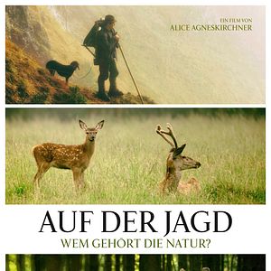 Bilder Auf der Jagd - Wem gehört die Natur?