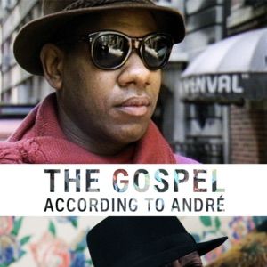 Bilder The Gospel According To André