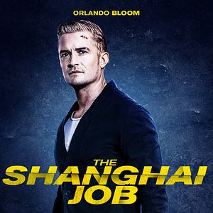 Bilder The Shanghai Job