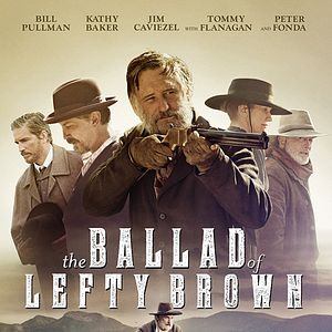 Bilder The Ballad of Lefty Brown