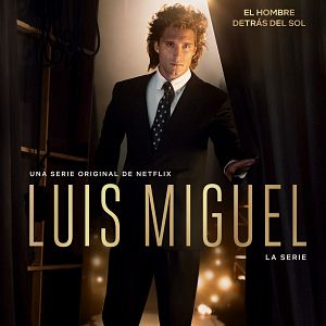 Bilder Luis Miguel - Die Serie