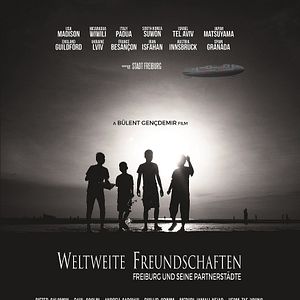 Bilder Weltweite Freundschaften - Freiburg und seine Partnerstädte