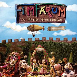 Bilder Fimfárum do tretice vseho dobrého 3D