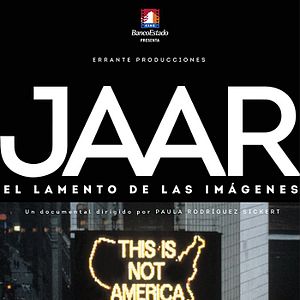 Bilder JAAR el lamento de las imágenes