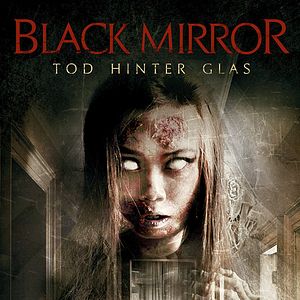 Bilder Black Mirror - Tod hinter Glas