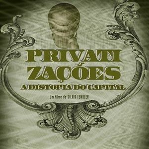 Bilder Privatizações: A Distopia Do Capital