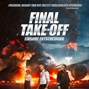 Bilder Final Take-Off - Einsame Entscheidung