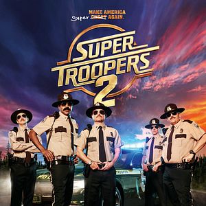 Bilder Super Troopers 2