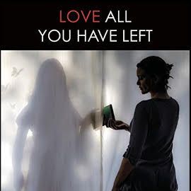 Bilder Love All You Have Left