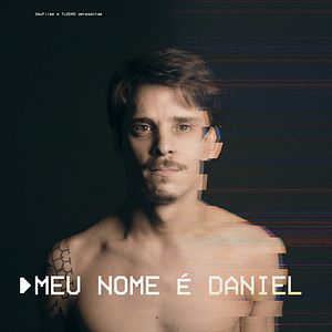 Bilder Meu Nome É Daniel